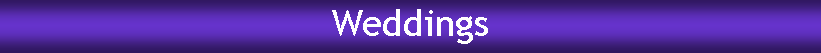 Text Box: Weddings